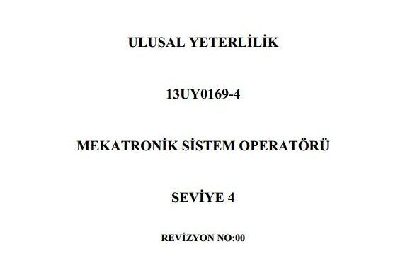 Vakfımızın Hazırladığı Mekatronik Yeterlilikleri Kabul Edilerek Yayımlandı